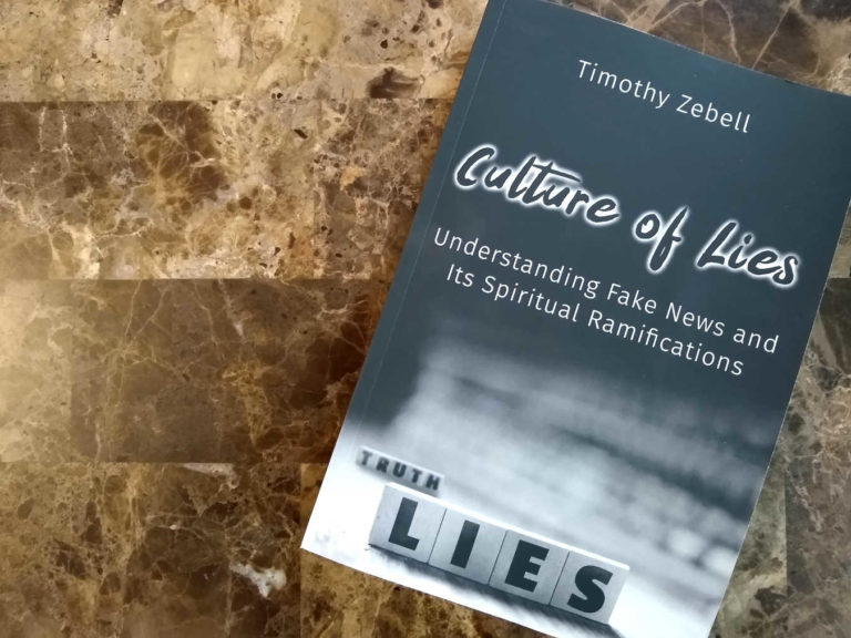 Culture of Lies - Understanding Fake News and Its Spiritual Ramifications